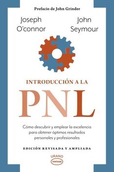 INTRODUCCIN A LA PNL (ED. REVISADA Y AMPLIADA)