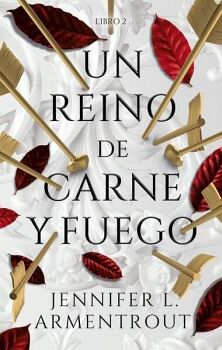 UN REINO DE CARNE Y FUEGO -LIBRO 2-