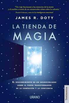 TIENDA DE MAGIA, LA -EL DESCUBRIMIENTO DE UN NEUROCIRUJANO-