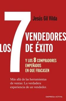 7 VENDEDORES DE XITO, LOS -Y LOS 8 COMPRADORES EMPEADOS-