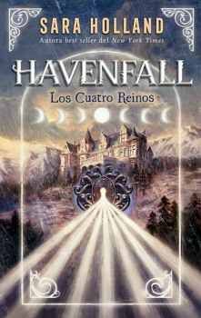 HAVENFALL -LOS CUATRO REINOS-