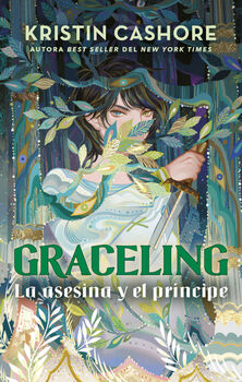 GRACELING -LA ASESINA Y EL PRNCIPE-