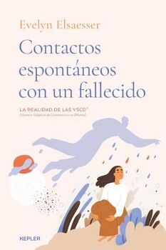CONTACTOS ESPONTNEOS CON UN FALLECIDO