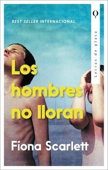 HOMBRES NO LLORAN, LOS