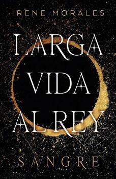 LARGA VIDA AL REY (I) -SANGRE-