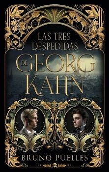 TRES DESPEDIDAS DE GEORGE KAHN, LAS