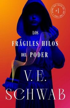 FRGILES HILOS DEL PODER, LOS (LIBRO 1)