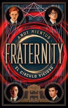 FRATERNITY -EL CRCULO VICIOSO-