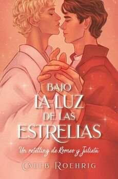 BAJO LA LUZ DE LAS ESTRELLAS -UN RETELLING- (BOOKS4POCKET)