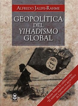 GEOPOL�TICA DEL YIHADISMO GLOBAL
