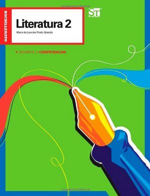 LITERATURA 2  -DESARROLLA COMPETENCIAS-