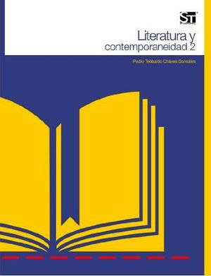 LITERATURA Y CONTEMPORANEIDAD 2  P/PREPARATORIA     -EDO. M