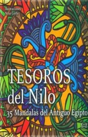 TESOROS DEL NILO -35 MANDALAS DEL ANTIGUO EGIPTO-