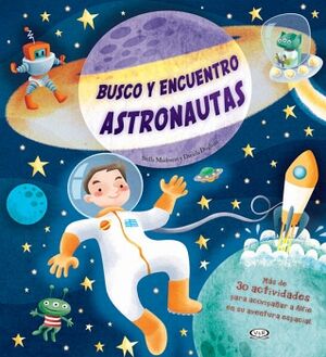 BUSCO Y ENCUENTRO: ASTRONAUTAS