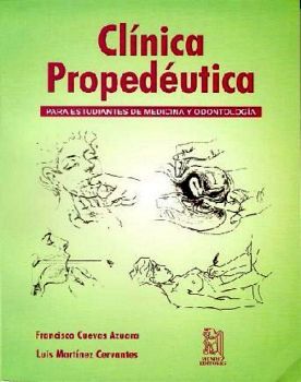 CL�NICA PROPED�UTICA P/ESTUDIANTES DE MEDICINA Y ODONTOLOG�A