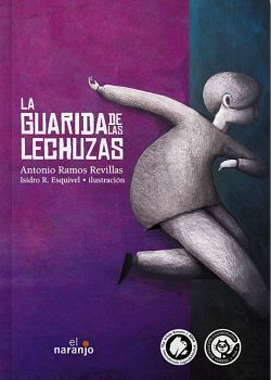 GUARIDA DE LAS LECHUZAS, LA