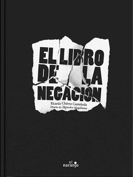 LIBRO DE LA NEGACION, EL                  (EMPASTADO)