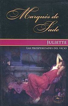 JULIETTE -LAS PROSPERIDADES DEL VICIO-  (COL. EROS)