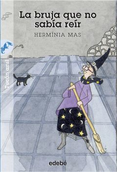 BRUJA QUE NO SABIA REIR, LA (NVA.PRESENTACION/PL)