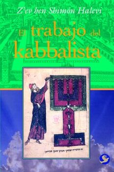 EL TRABAJO DEL KABBALISTA