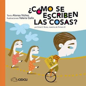 �C�MO SE ESCRIBEN LAS COSAS?
