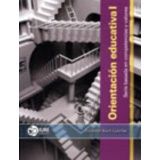 ORIENTACION EDUCATIVA I (BASADO EN COMPETENCIAS Y VAL.) -C