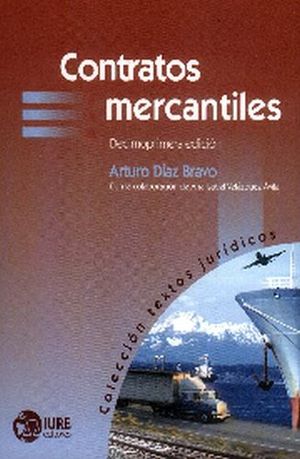 CONTRATOS MERCANTILES 11ED. (COL. TEXTOS JURIDICOS)