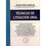 TECNICAS DE LITIGACION ORAL