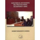 GUIA PARA EL ESTUDIANTE DEL PROCESO PENALACUSATORIO Y ORAL