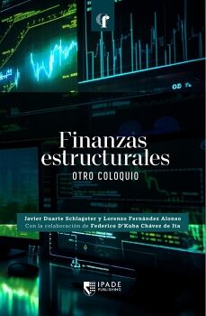 FINANZAS ESTRUCTURALES: OTRO COLOQUIO