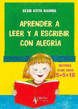 APRENDER A LEER Y A ESCRIBIR CON ALEGRA -MTODO ELSIE COTA-