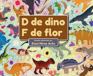 D DE DINO, F DE FLOR