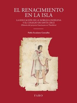 EL RENACIMIENTO EN LA ISLA