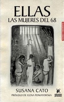 ELLAS LAS MUJERES DEL 68 (RAZONES Y FUNDAMENTOS)