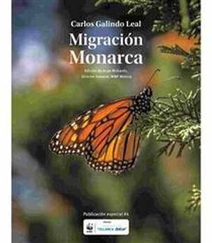 MIGRACIN MONARCA -PUBLICACIN ESPECIAL #4-
