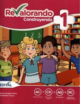 REVALORANDO -CONSTRUYENDO- 1 PRIM.
