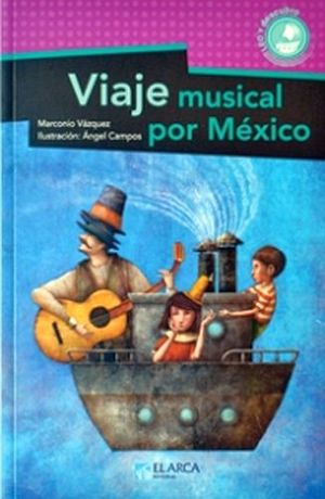 VIAJE MUSICAL POR MXICO