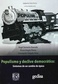 POPULISMO Y DECLIVE DEMOCRTICO