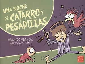 UNA NOCHE DE CATARRO Y PESADILLAS (COL. LOS ILUSTRADOS)