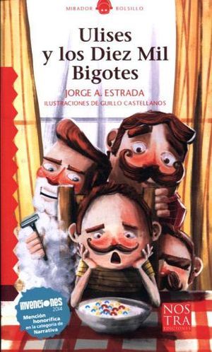 ULISES Y LOS DIEZ MIL BIGOTES (COL. MIRADOR BOLSILLO)