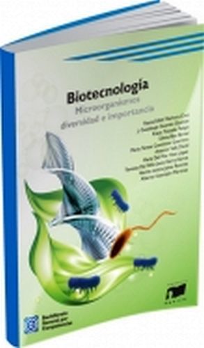 BIOTECNOLOGA -MICROORGANISMOS DIVERSIDAD E IMPORTANCIA- (BGC)