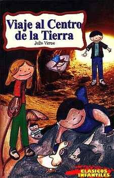 VIAJE AL CENTRO DE LA TIERRA (CLSICOS INFANTILES)