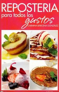 REPOSTERIA PARA TODOS LOS GUSTOS