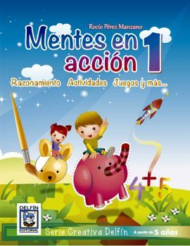 MENTES EN ACCION 1 -RAZONAMIENTO ACTIVIDADES JUEGOS Y MAS-