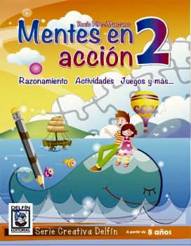 MENTES EN ACCION 2 -RAZONAMIENTO ACTIVIDADES JUEGOS Y MAS-