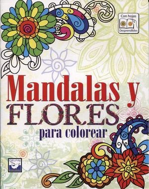 MANDALAS Y FLORES PARA COLOREAR