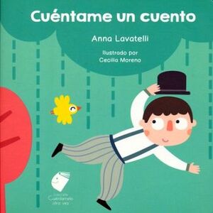 CUENTAME UN CUENTO                  (CUENTAMELO OTRA VEZ/CARTONE)