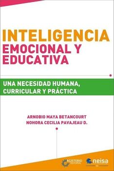 INTELIGENCIA EMOCIONAL Y EDUCATIVA
