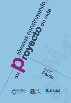J�VENES CONSTRUYENDO SU PROYECTO DE VIDA