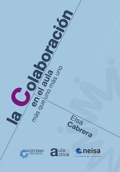 LA COLABORACI�N EN EL AULA